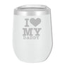 SOHO 12 OZ I Love Daddy - Mama Bear Drinkware