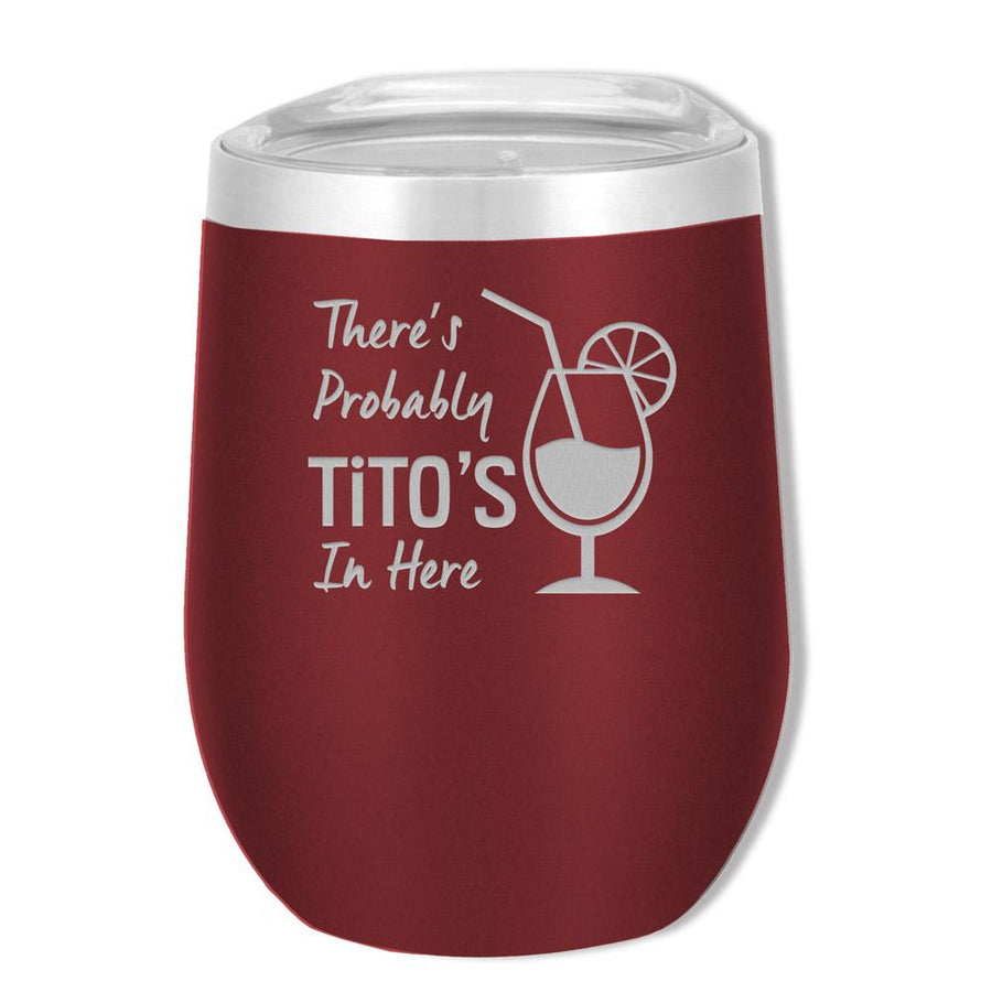 SOHO 12 OZ Tito's In Here - Mama Bear Drinkware